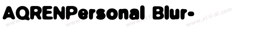 AQRENPersonal Blur字体转换